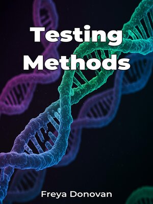 cover image of Testing Methods